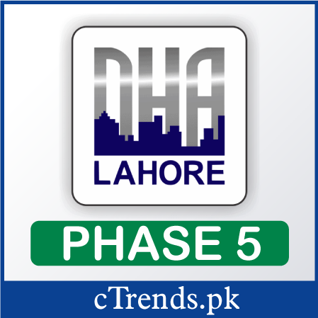 DHA Lahore Phase 5 - DHA 5 Lahore - DHA Lahore map - ctrends