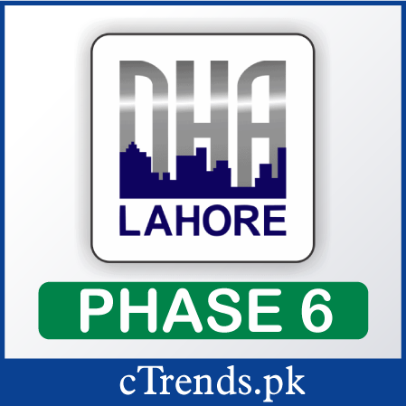 DHA Lahore Phase 6 - DHA 6 Lahore - DHA Lahore map - ctrends