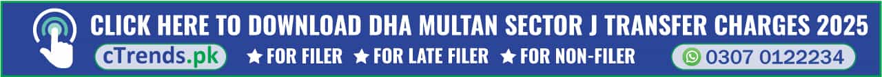 DHA Multan Sector J Transfer Charges Download cTrends