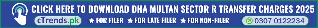 DHA Multan Sector R Transfer Charges Download cTrends
